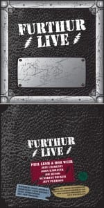 FurthurRoadCaseLiveCDPackJeffT2